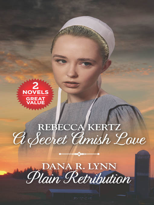 Title details for A Secret Amish Love and Plain Retribution by Rebecca Kertz - Wait list